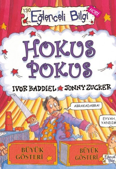 Eğlenceli Bilgi (Hobi) Hokus Pokus Eğlenceli Bilgi (Hobi) Hokus Pokus