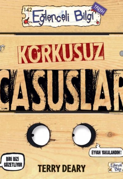 Korkusuz Casuslar Korkusuz Casuslar