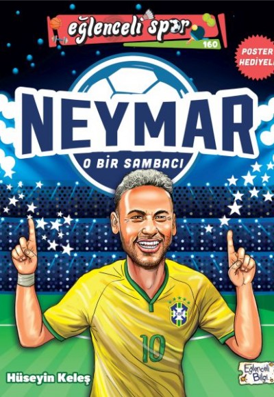 Neymar - O Bir Sambacı Neymar - O Bir Sambacı