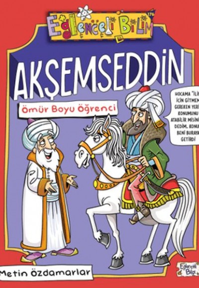 Akşemseddin - Ömür Boyu Öğrenci Akşemseddin - Ömür Boyu Öğrenci