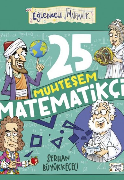25 Muhteşem Matematikçi 25 Muhteşem Matematikçi