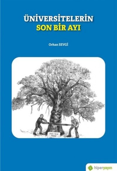 Üniversitelerin Son Bir Ayı Üniversitelerin Son Bir Ayı