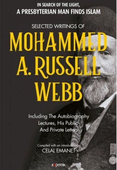 Selected Writings of Mohammed A. Russel Webb Selected Writings of Mohammed A. Russel Webb