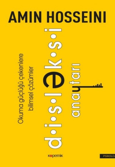 Disleksi Anahtarı - Okuma Güçlüğü Çekenlere Bilimsel Çözümler Disleksi Anahtarı - Okuma Güçlüğü Çekenlere Bilimsel Çözümler