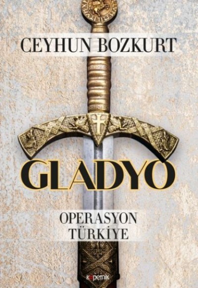 Gladyo - Operasyon Türkiye Gladyo - Operasyon Türkiye