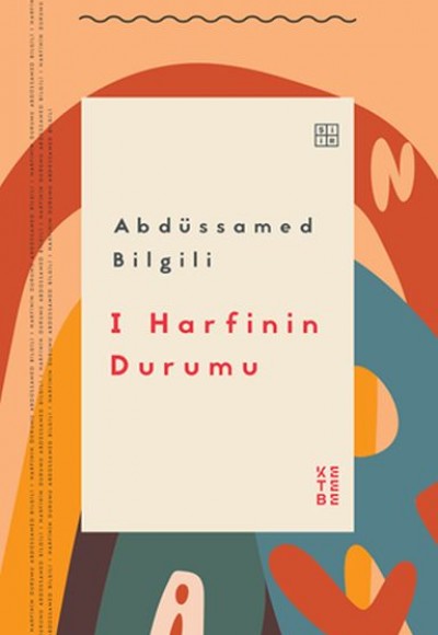 I Harfinin Durumu I Harfinin Durumu