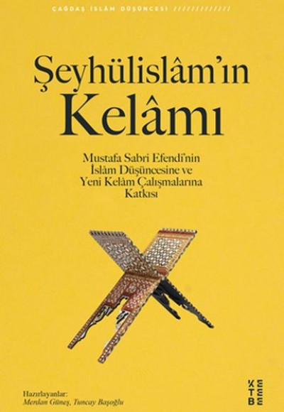 Şeyhülislam’ın Kelamı Şeyhülislam’ın Kelamı