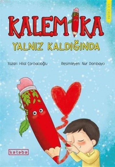 Kalemika Yalnız Kaldığında Kalemika Yalnız Kaldığında