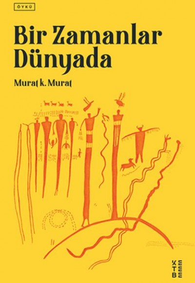 Bir Zamanlar Dünyada Bir Zamanlar Dünyada