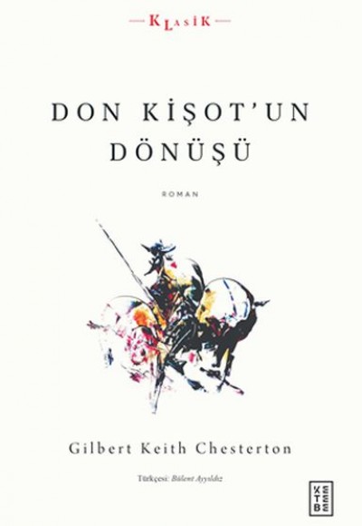 Don Kişotun Dönüşü Don Kişotun Dönüşü