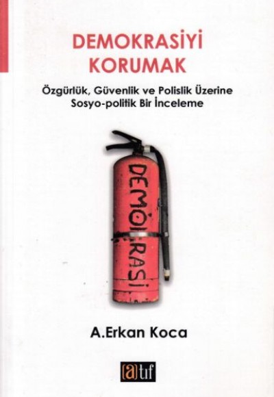 Demokrasiyi Korumak Demokrasiyi Korumak