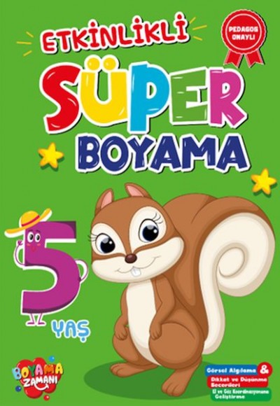 Etkinlikli Süper Boyama 5 Yaş Etkinlikli Süper Boyama 5 Yaş