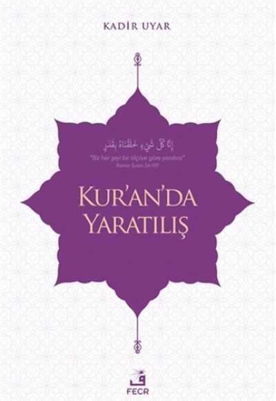 Kur’an’da Yaratılış Kur’an’da Yaratılış