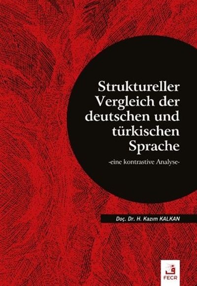 Struktureller Vergleich Der Deutschen Und Türkischen Sprache Struktureller Vergleich Der Deutschen Und Türkischen Sprache