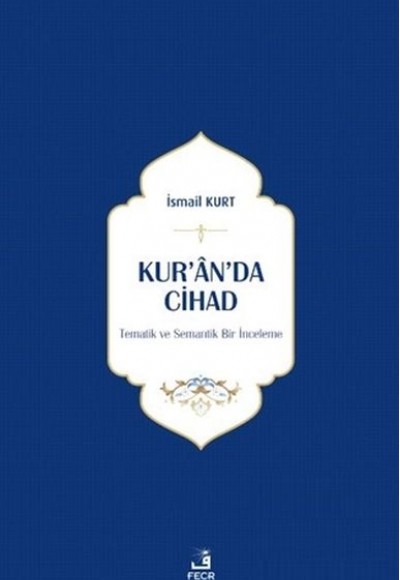 Kur’an’da Cihad Kur’an’da Cihad