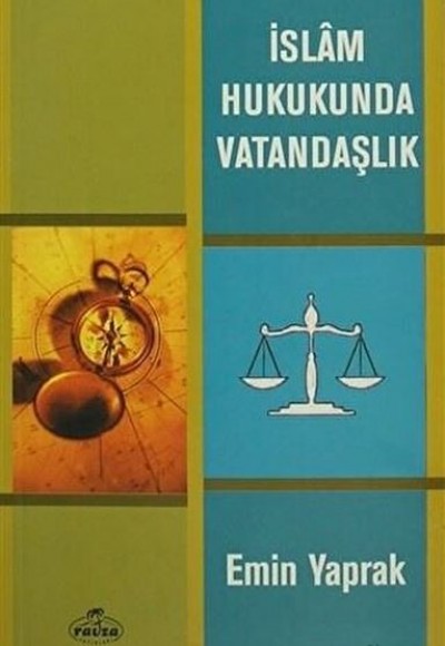 İslam Hukukunda Vatandaşlık İslam Hukukunda Vatandaşlık