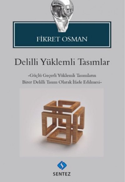 Delilli Yüklemli Tasımlar Delilli Yüklemli Tasımlar