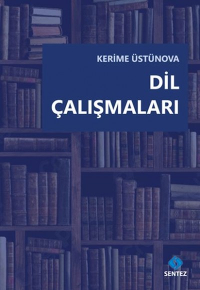 Dil Çalışmaları Dil Çalışmaları