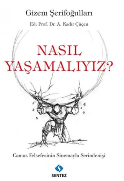 Nasıl Yaşamalıyız? Nasıl Yaşamalıyız?