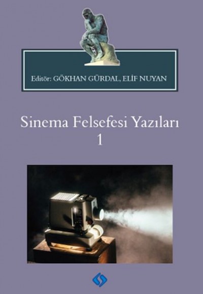 Sinema Felsefesi Yazıları 1 Sinema Felsefesi Yazıları 1