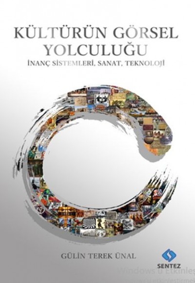 Kültürün Görsel Yolculuğu Kültürün Görsel Yolculuğu