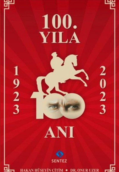 100.Yıla 100 Anı 100.Yıla 100 Anı