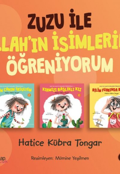 Zuzu İle Allah’ın İsimlerini Öğreniyorum - 3 Kitap Takım Zuzu İle Allah’ın İsimlerini Öğreniyorum - 3 Kitap Takım