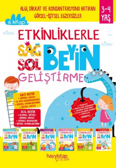 Etkinliklerle Sağ Beyin Sol Beyin Geliştirme (3-4 Yaş), 6’lı Set Etkinliklerle Sağ Beyin Sol Beyin Geliştirme (3-4 Yaş), 6’lı Set