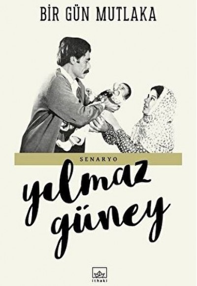 Bir Gün Mutlaka Bir Gün Mutlaka