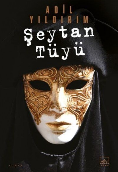 Şeytan Tüyü Şeytan Tüyü
