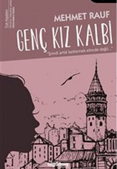 Genç Kız Kalbi Genç Kız Kalbi