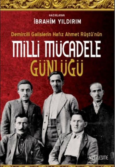 Milli Mücadele Günlüğü Milli Mücadele Günlüğü