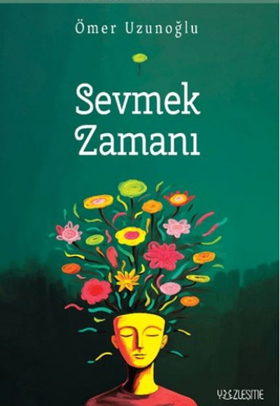 Sevmek Zamanı Sevmek Zamanı