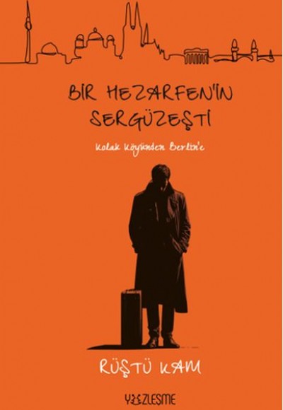 Bir Hezarfen'in Sergüzeşti Bir Hezarfen'in Sergüzeşti
