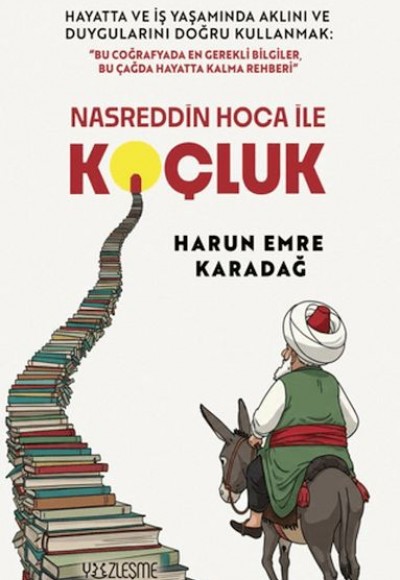 Nasreddin Hoca İle Koçluk Nasreddin Hoca İle Koçluk