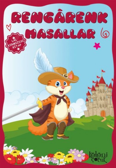 Çocuklar için Hayal ve Odak Geliştirici Rengarenk Masallar Lal Kırmızı Kitap Çocuklar için Hayal ve Odak Geliştirici Rengarenk Masallar Lal Kırmızı Kitap