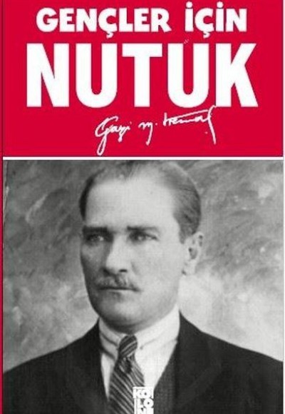 Gençler İçin Nutuk Gençler İçin Nutuk