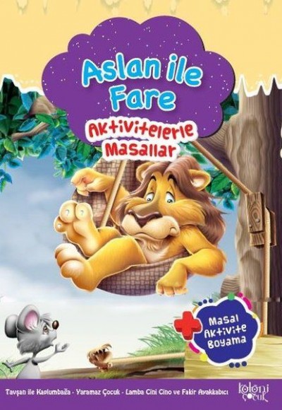 Aslan ile Fare - Aktivitelerle Masallar Aslan ile Fare - Aktivitelerle Masallar