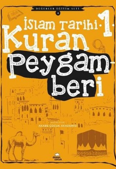 Kuran Peygamberi - İslam Tarihi - 1 Kuran Peygamberi - İslam Tarihi - 1