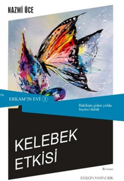 Erkam'ın Evi 5 - Kelebek Etkisi Erkam'ın Evi 5 - Kelebek Etkisi