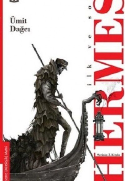 İlk ve Son - Hermes İlk ve Son - Hermes