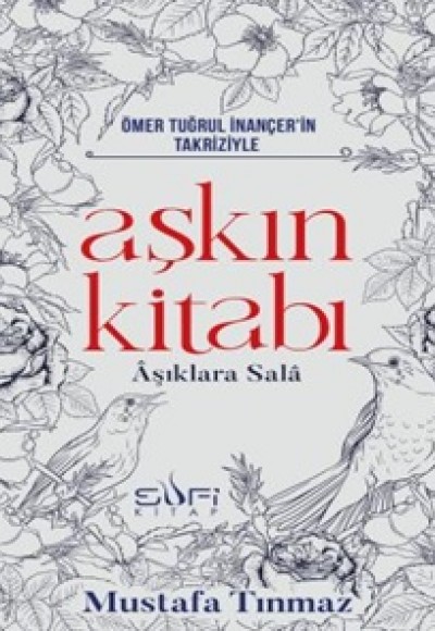 Aşkın Kitabı & Aşıklara Sala Aşkın Kitabı & Aşıklara Sala