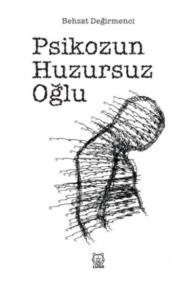 Psikozun Huzursuz Oğlu Psikozun Huzursuz Oğlu