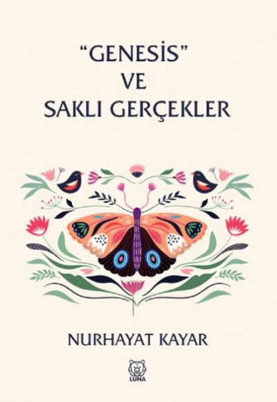 Genesis ve Saklı Gerçekler Genesis ve Saklı Gerçekler