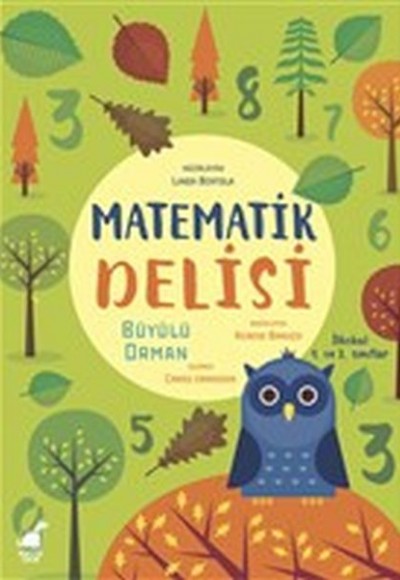 Matematik Delisi - Büyülü Orman Matematik Delisi - Büyülü Orman