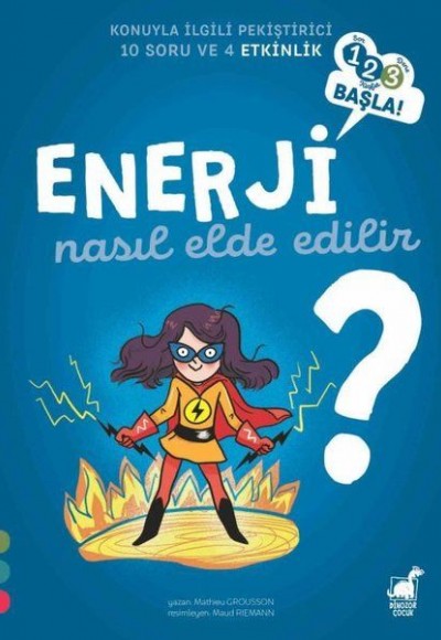 Enerji Nasıl Elde Edilir? Enerji Nasıl Elde Edilir?