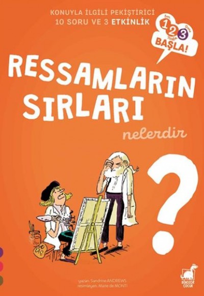 Ressamların Sırları Nelerdir? Ressamların Sırları Nelerdir?