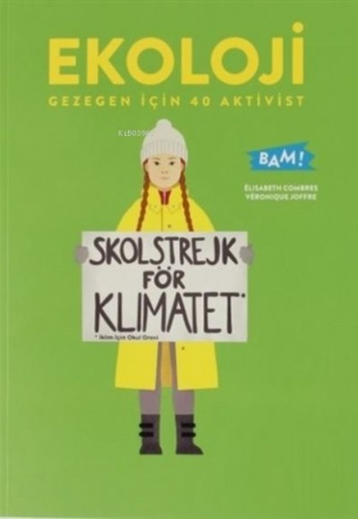 Ekoloji Gezegen İçin 40 Aktivist Ekoloji Gezegen İçin 40 Aktivist