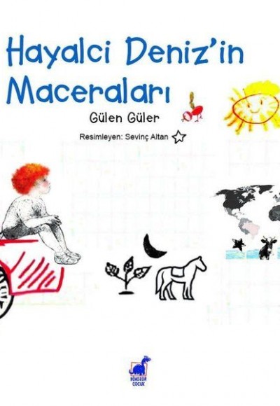 Hayalci Deniz'in Maceraları Hayalci Deniz'in Maceraları