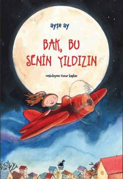 Bak, Bu Senin Yıldızın Bak, Bu Senin Yıldızın